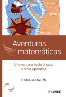 aventuras matematicas: una ventana hacia el caos y otros episodios-9788436844009