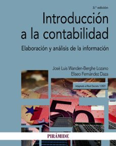 introduccion a la contabilidad: elaboracion y analisis de la informacion-9788436845709
