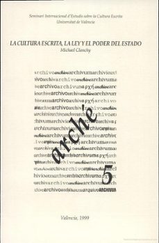 la cultura escrita y el poder del estado-michael clanchy-9788437040509
