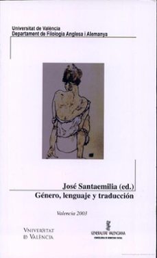 genero, lenguaje y traduccion-jose santaemilia-9788437057309