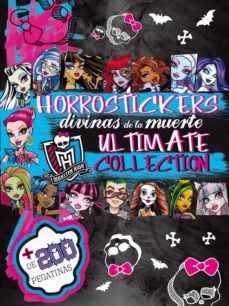 monster high. horrostickers divinas de la muerte. ultimate collec tion-9788437200309