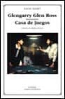 glengarry glen ross; casa de juegos-9788437617909