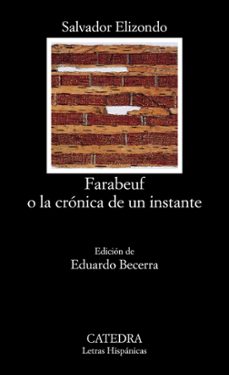farabeuf o la cronica de un instante-9788437618609