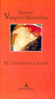 el estrangulador-manuel vazquez montalban-9788439719809