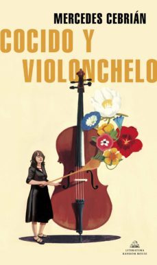 cocido y violonchelo (ebook)-mercedes cebrian-9788439739609