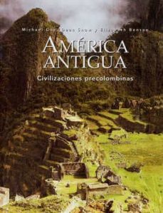 america antigua: civilizaciones precolombinas-9788441322509