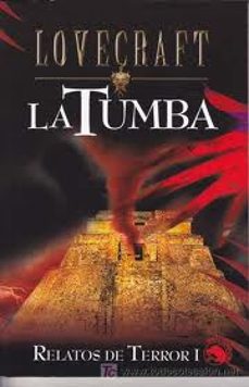 la tumba (relatos de terror i)-h.p. lovecraft-9788441413009