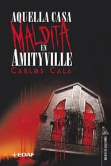 aquella casa maldita en amityville-carlos cala-9788441417809