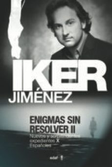enigmas sin resolver ii-iker jimenez-9788441430709