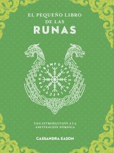 el pequeño libro de las runas-casandra eason-9788441444409