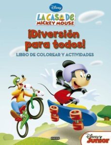 la casas de mickey mouse: ¡diversion para todos!: libro de colore ar y actividades-9788444168609