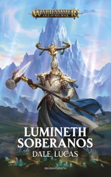 lumineth soberanos (ebook)-dale lucas-9788445017609