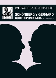 -roberto gerhard-arnold schönberg-paloma ortíz-de-urbina-9788446055709