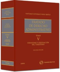 tratado de derecho administrativo: tomo v-santiago gonzalez varas ibañez-9788447038909
