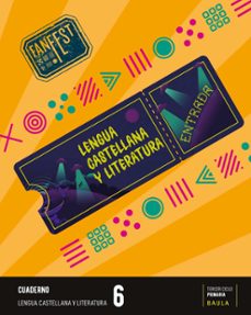 lengua castellana 6º educacion primaria. quadern proyecto fanfest-9788447949809
