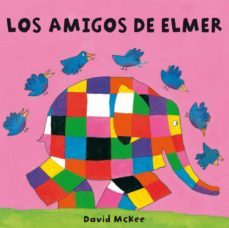 los amigos de elmer-9788448835309