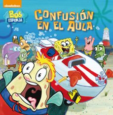 confusión en el aula (bob esponja. primeras lecturas)-9788448844509