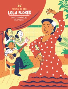 pepitas de oro. lola flores-david dominguez dominguez-9788448855109