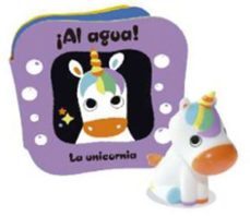 ¡al agua! - la unicornia-9788448866709
