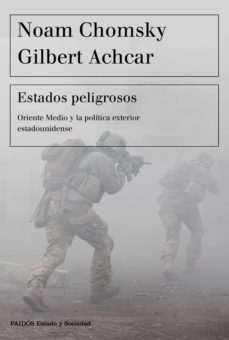 estados peligrosos-noam chomsky-9788449332609