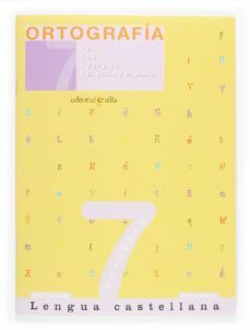 ortografia cuaderno lengua castellana nº 7-9788466110709