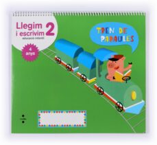 col·leccio tren de paraules. llegim i escrivim-quadern 2 cataluna infantil-9788466134309