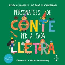 personatges de conte per a cada lletra-carmen gil-9788466159609
