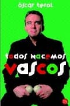 todos nacemos vascos-oscar terol-9788466303309