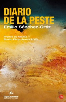 diario de la peste (premio de novela benito perez armas 2003)-9788466313209