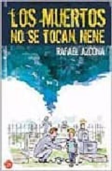 los muertos no se tocan, nene-9788466315609