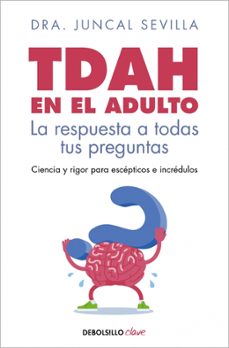 tdah en el adulto-dra. juncal sevilla-9788466391009