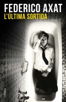 l'última sortida (ebook)-federico axat-9788466420709