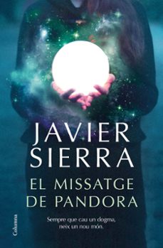 el missatge de pandora-javier sierra-9788466426909