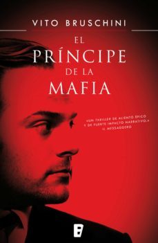 el príncipe de la mafia (ebook)-vito bruschini-9788466646109