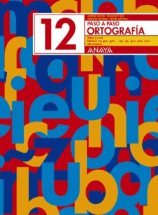 ortografia 12. paso a paso-andrea pastor-9788466717809