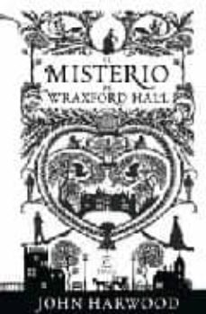el misterio de wraxford hall-9788467029109