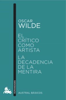 el crítico como artista / la decadencia de la mentira (ebook)-oscar wilde-9788467046809