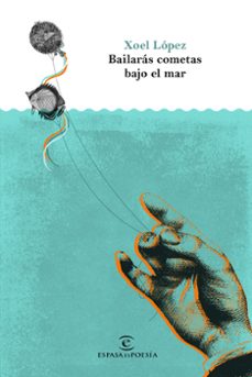 bailaras cometas bajo el mar-9788467050509