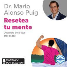 resetea tu mente-mario alonso puig-9788467062809