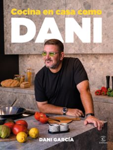 cocina en casa como dani-dani garcia-9788467079609