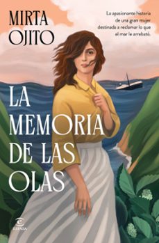 la memoria de las olas-mirta ojito-9788467082609