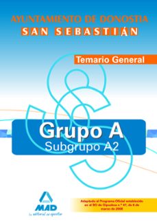 grupo a-subgrupo a2 del ayuntamiento de donostia-san sebastian. t emario general-9788467605709