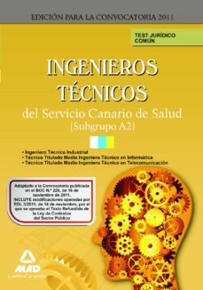 ingenieros tecnicos del servicio canario de salud (subgrupo a2). test juridico comun-9788467673609