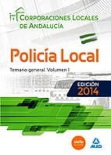 policia local de andalucia.temario general.volumen i-9788467699609