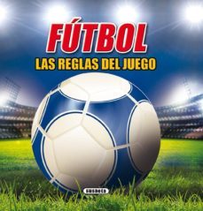 futbol, las reglas del juego-jim kelman-9788467731309