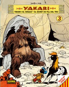 yakari vol.3. yakari i el grizzly/ el secret del fill del tro-9788467900309
