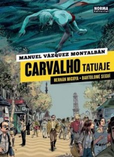 carvalho: tatuaje-manuel vazquez montalban-9788467929409