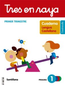lengua 1º educacion primaria cuaderno 1 tres en raya cuadricula cast ed 2022-9788468083209