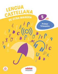 lengua castellana 5º educacion primaria de otra manera cataluña-9788468357409