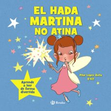 el hada martina no atina-pilar lopez avila-9788469644409